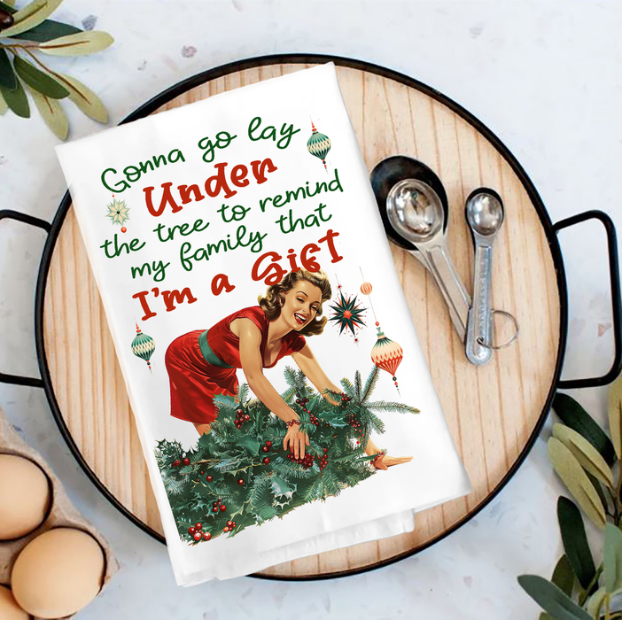 Christmas Funny I am the Gift Tea Towel