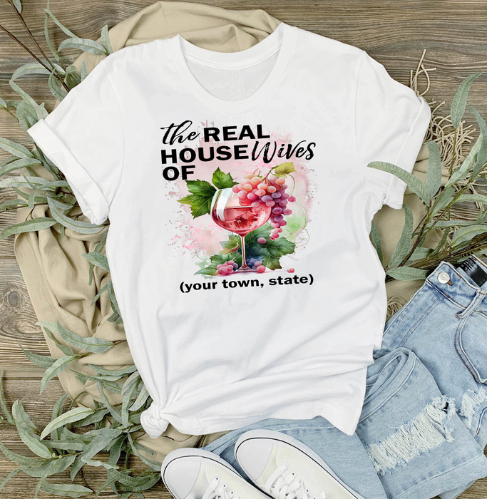 Wine The Real House Wifes of T-Shirt