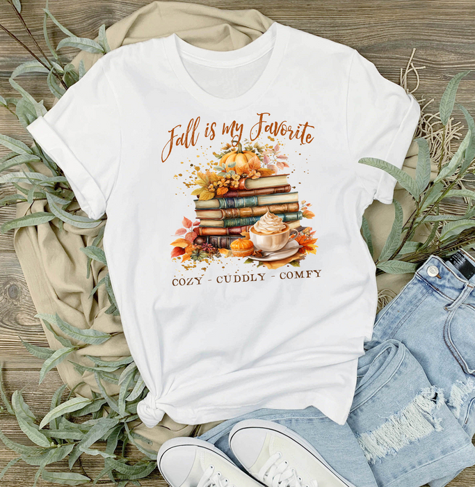 Fall is My Favorite Cozy Cuddly T-Shirt