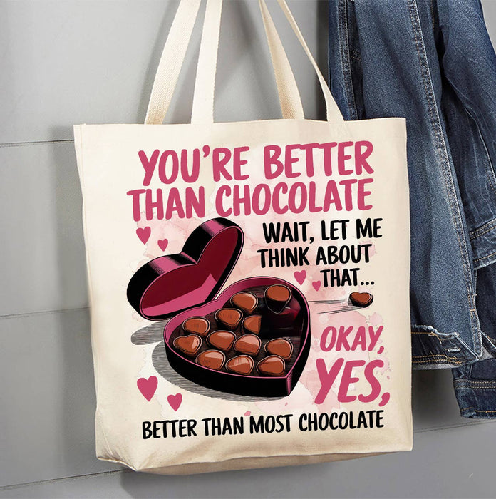 Your Better Than Chocolate Valentine Canvas Tote Bag