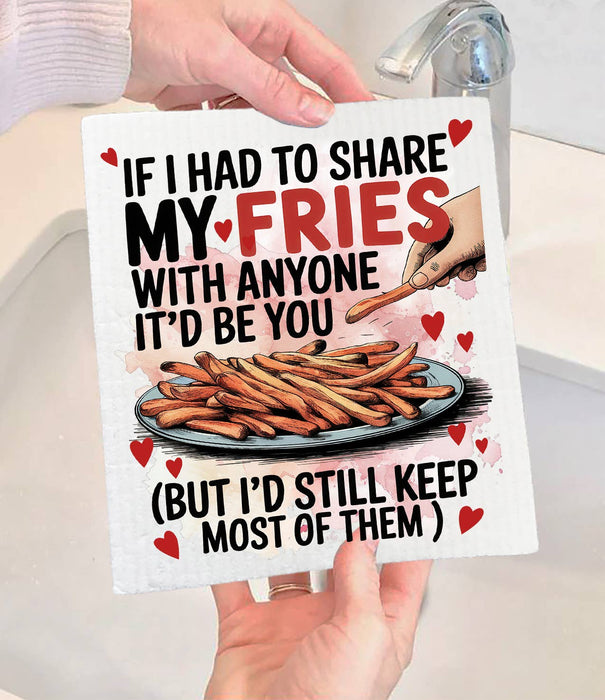Share My Fries Love Valentine Swedish Dishcloth