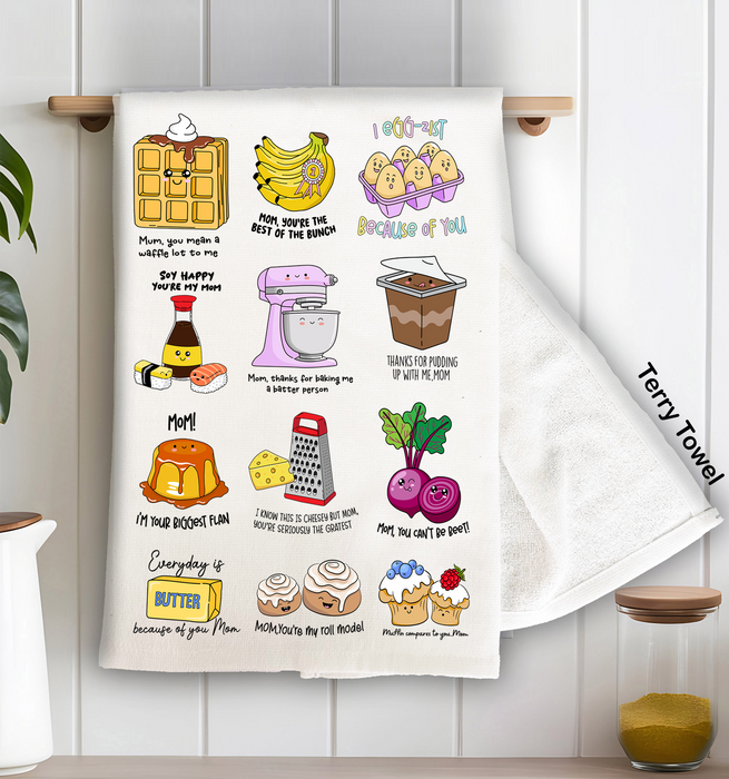 Mother's Day Puns Funny Quotes Kitchen Terry Towel