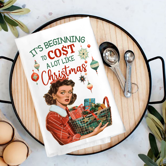Beginning to cost like Christmas Tea Towel