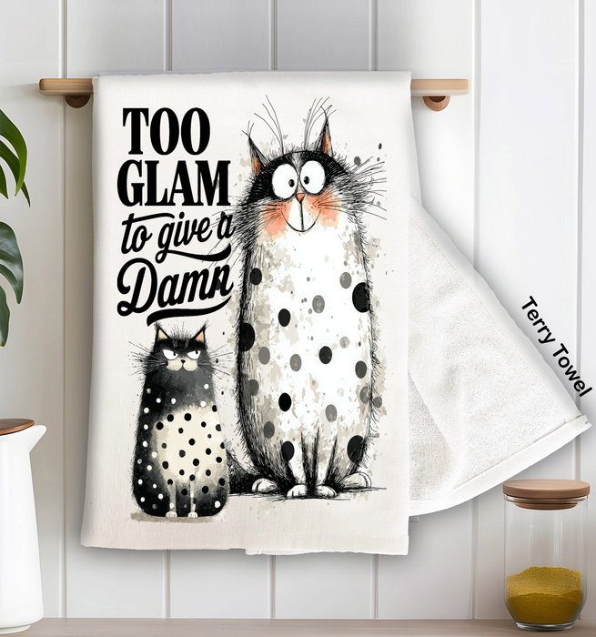 Cat Too Glam to Give a Damn Kitchen Terry Towel