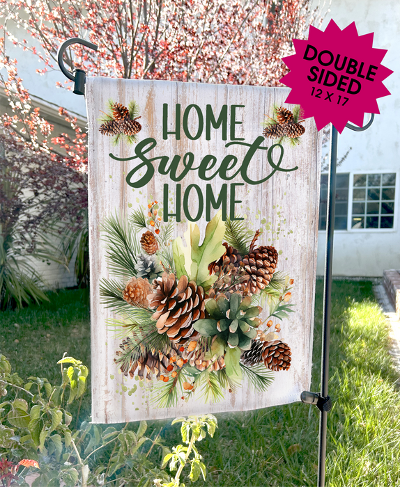 Home Sweet Home Pine Cones Garden Flags
