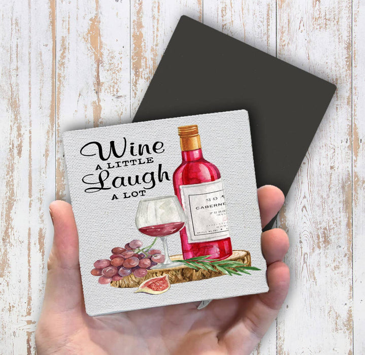 Wine Lover Laugh Alot  Magnet Fridge