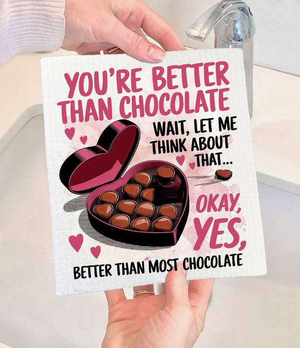 Your Better Than Chocolate Valentine Swedish Dishcloth