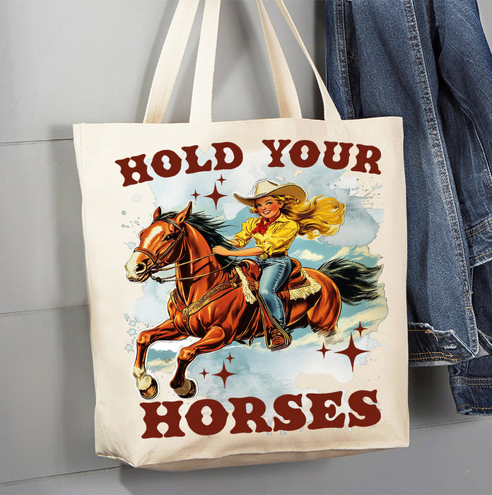 Vintage Cowgirls Hold Your Horses Canvas Tote Bag
