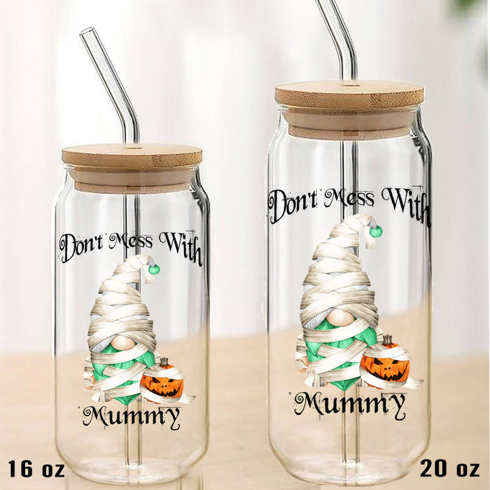 Gnome Don't Mess Mummy Halloween Can Glass with Lid Straw
