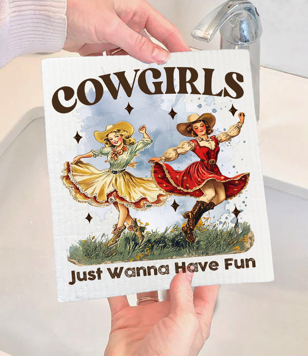 Vintage Cowgirls Just want to have fun Swedish Dishcloth