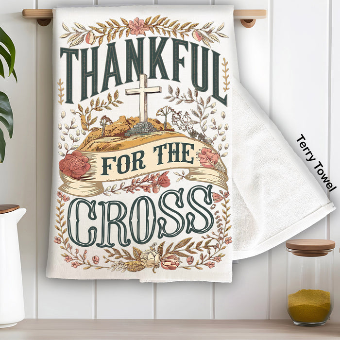 Thankful for the Cross Spiritual Kitchen Terry Towel