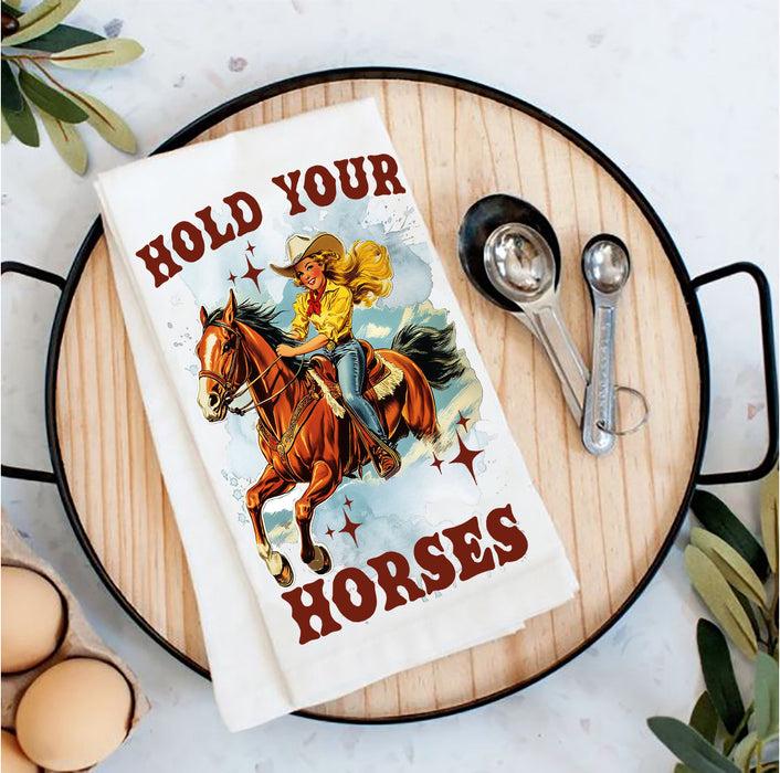 Vintage Cowgirls Hold Your Horses Tea Towel