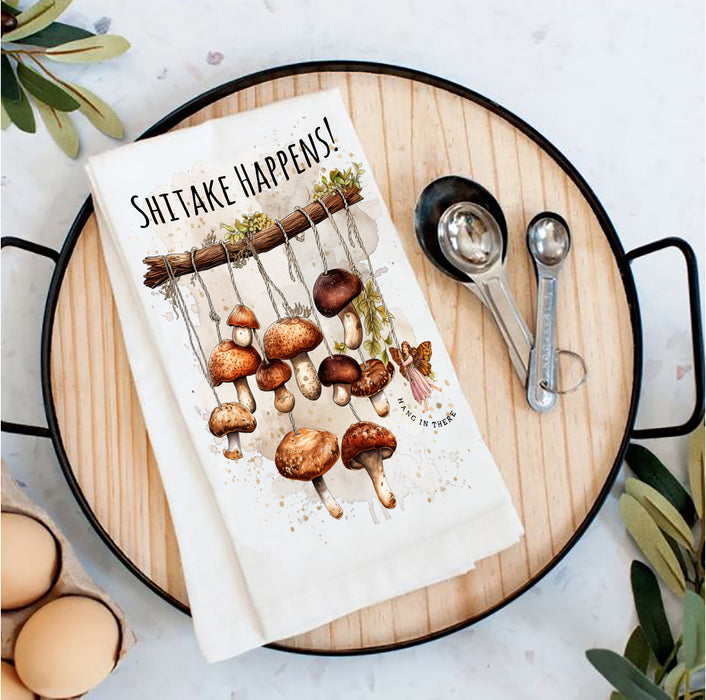 Shitake Happens Mushrooms Funny Tea Towel