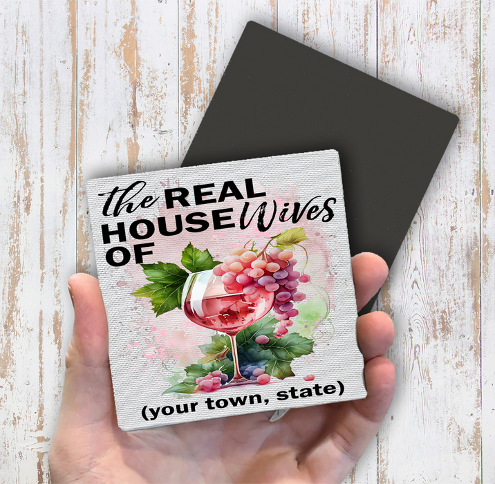 Wine The Real House Wifes of Magnet Fridge