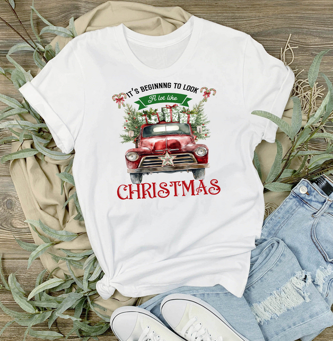 Beginning to Look Like Christmas T-Shirt
