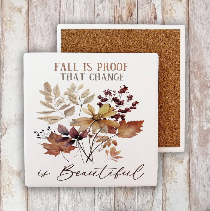 Autumn Fall Is proof of Change Stone Coaster