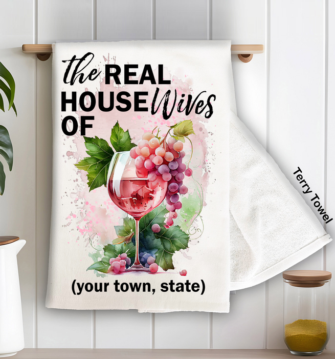 Wine The Real House Wifes of Kitchen Terry Towel