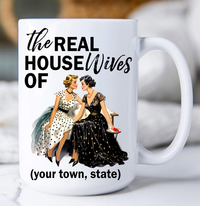 Retro The Real House Wifes of Coffee Mug