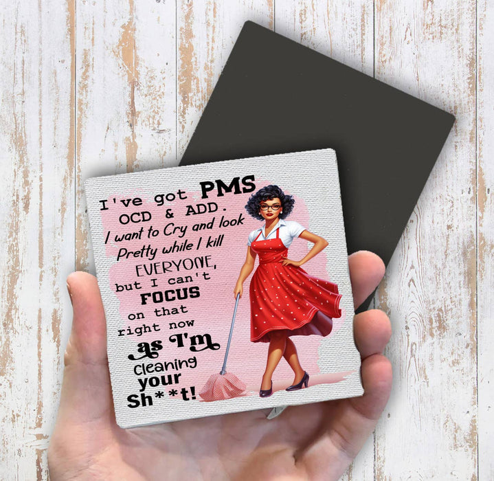 To Busy Cleaning Up Your Sh*T Funny Magnet Fridge