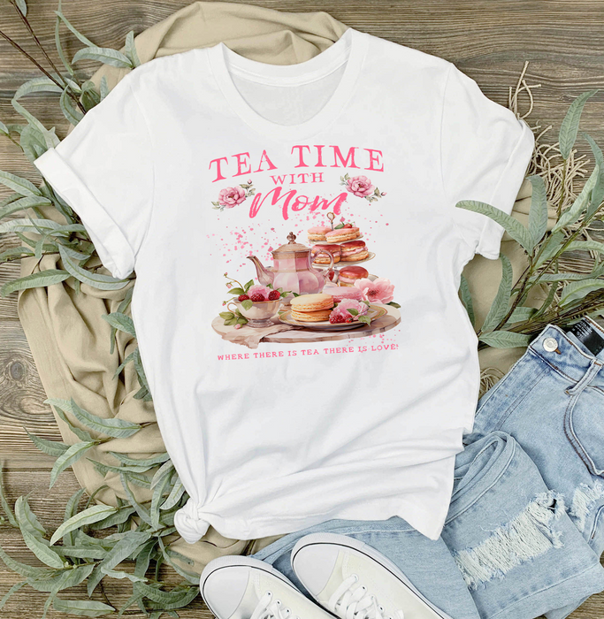 Tea Time with Mom T-Shirt