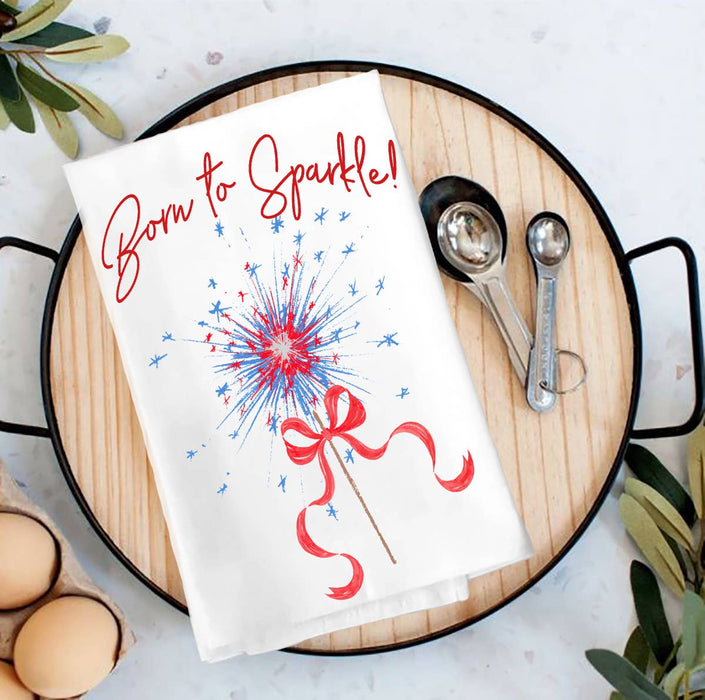 4th of July Patriotic Born to Sparkle Tea Towel
