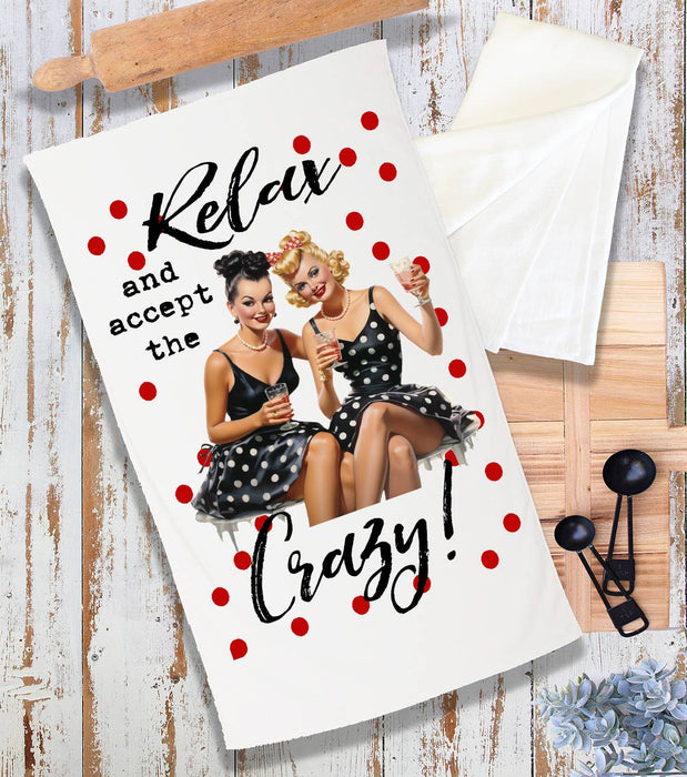Relax Enjoy the Crazy Funny Housewife Terry Cloth Towel