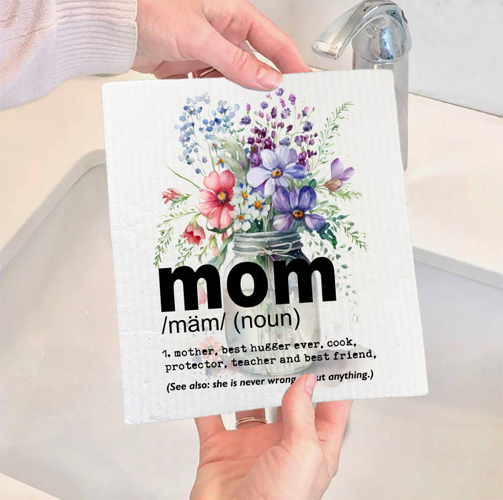 Mom Mother Definition Flowers SWEDISH DISH CLOTHS