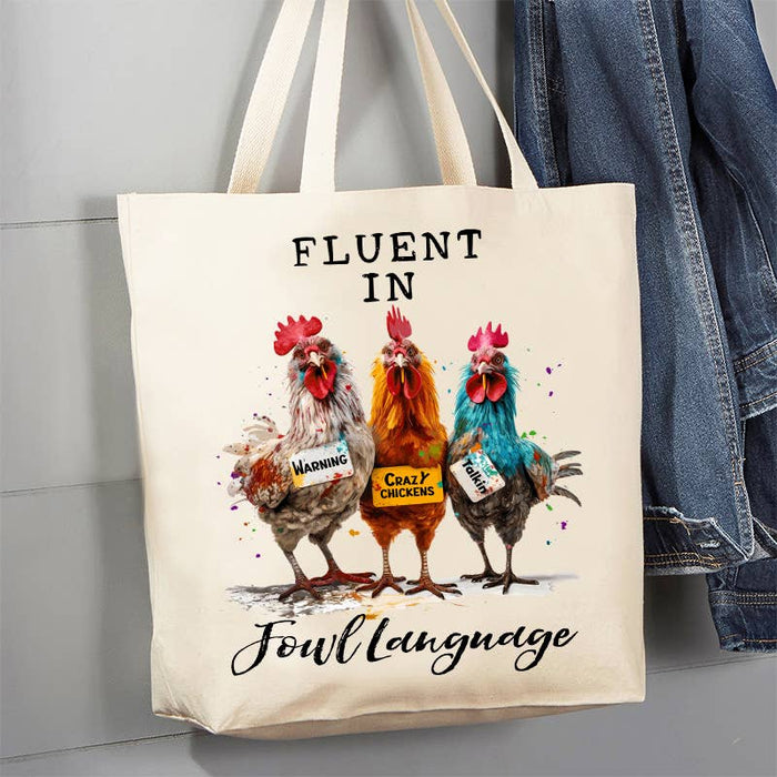 Fluent in Fowl Language Funny Saying 12 oz Canvas Tote Bag