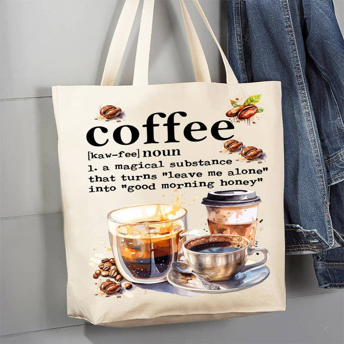 Coffee Magical Substance Funny 12 oz Canvas Tote Bag