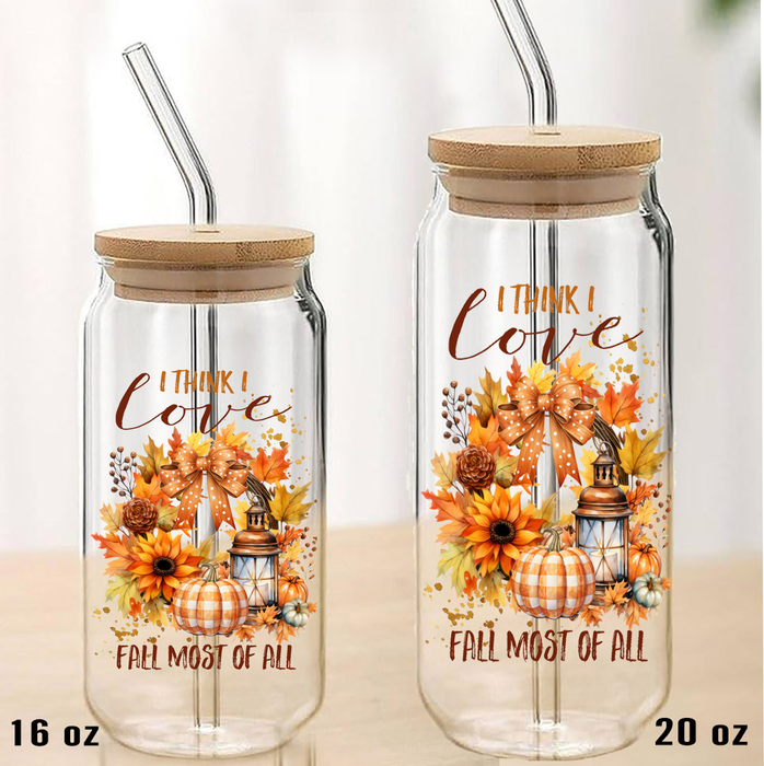 I Think I Love Fall The Most Can Glass with Lid Straw