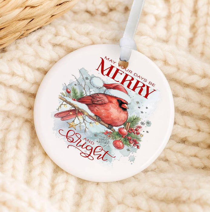 Christmas Days be Merry Red Cardinal Ornament
