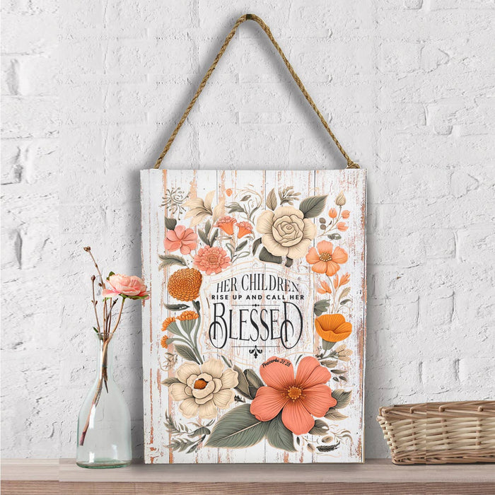 Mothers Day Children Call Her Blessed Wall Decor