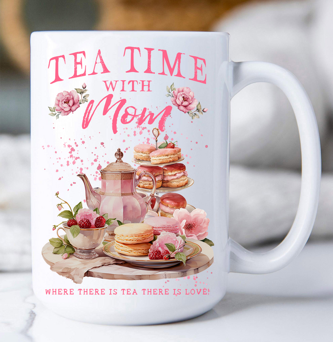 Tea Time with Mom Coffee Mug