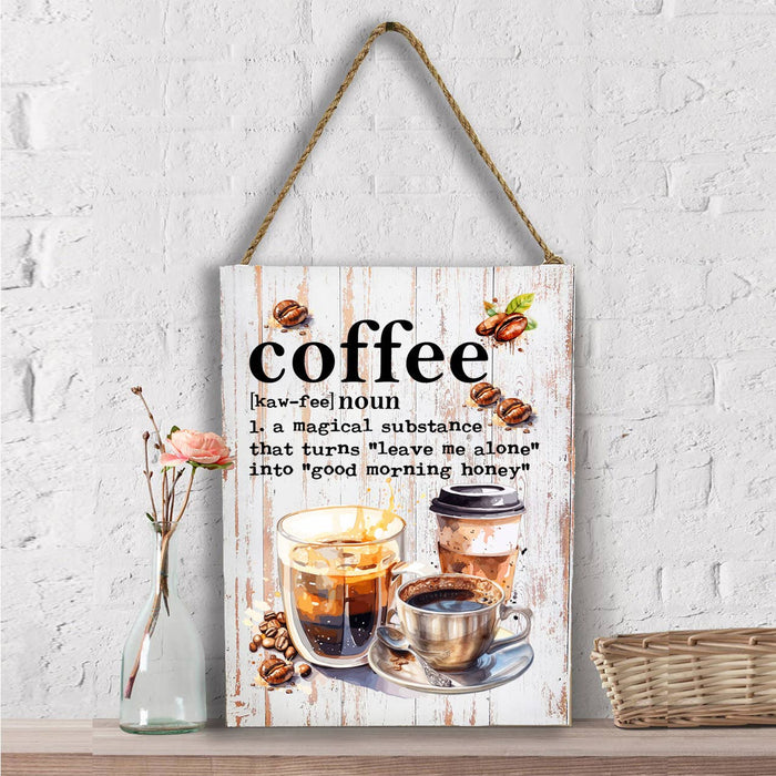 Coffee Magical Substance Funny Wall Decor