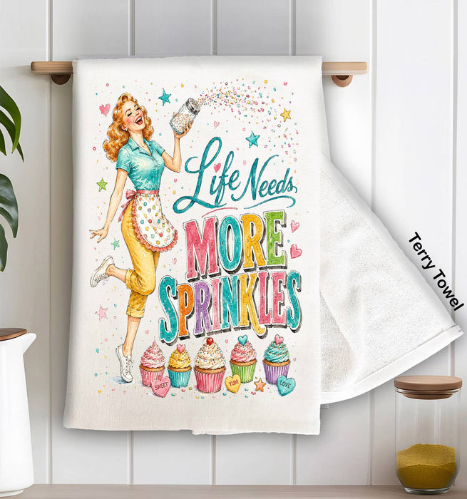 Funny Life Needs More Sprinkles Kitchen Terry Towel