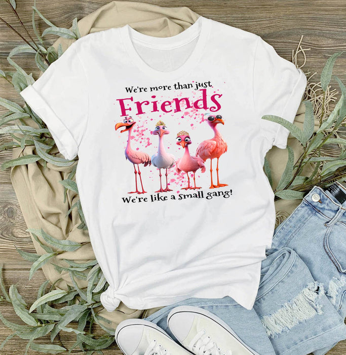 Flamingos Friends Small Gang Funny T-Shirt