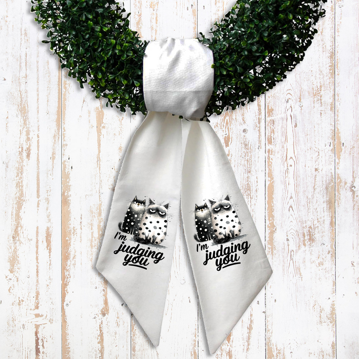 Cat I'm Judging You Wreath Sash