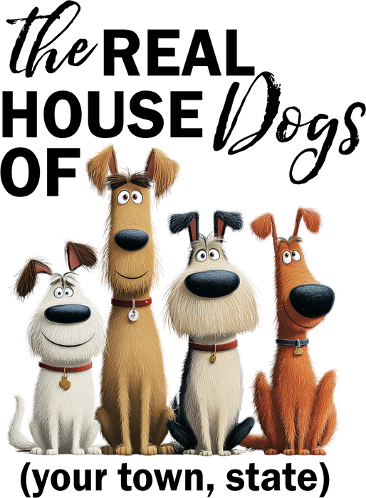 Real House Dogs