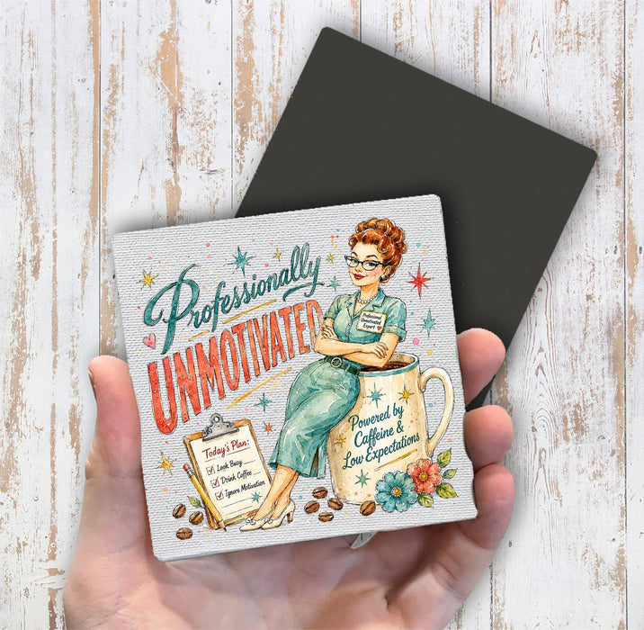 Housewives Professionally Unmotivated Magnet Fridge