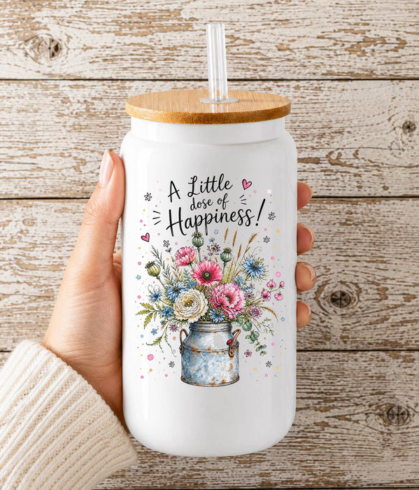 A Little does of Happiness Flowers Glass Cup