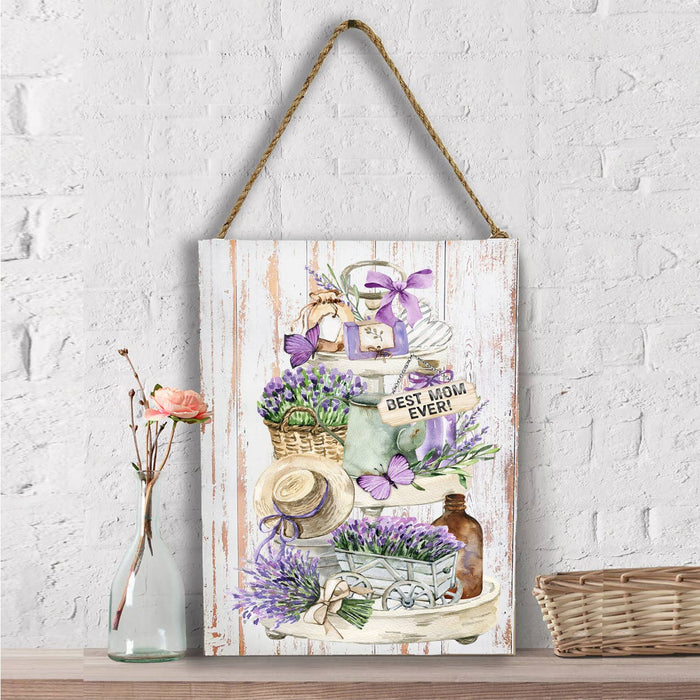 Mom Mother Best Ever Garden Lavender Wall Decor