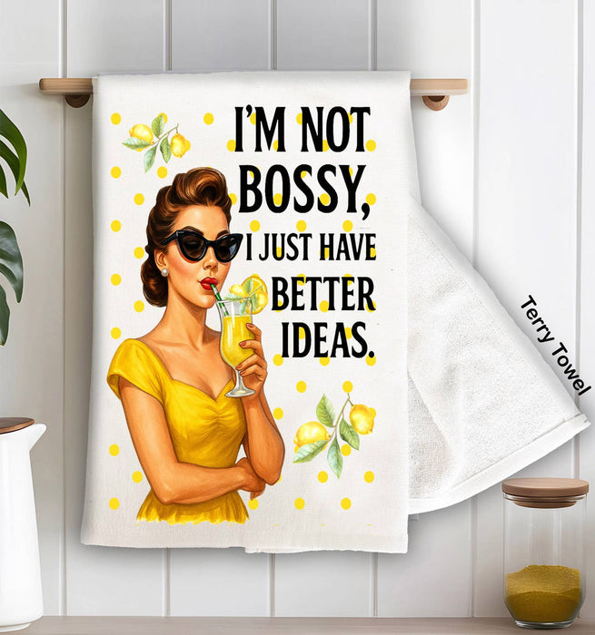Retro Funny Bossy Better Ideas Kitchen Terry Towel