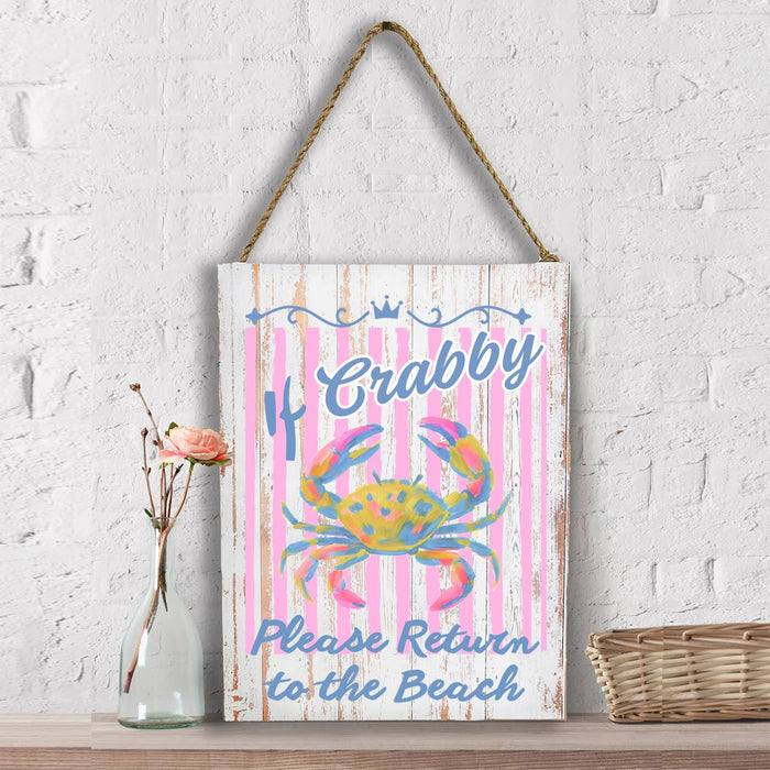If Crabby return to the Beach  Wall Decor