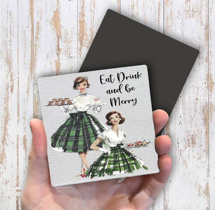 Retro Christmas Ladies Eat and be Merry Magnet Fridge