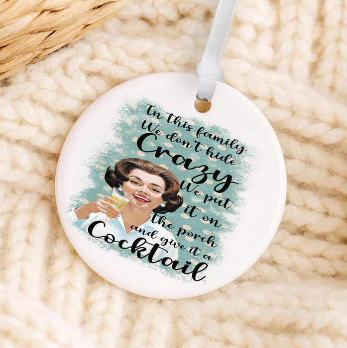 Retro Funny We Don't Hide Family Ornament