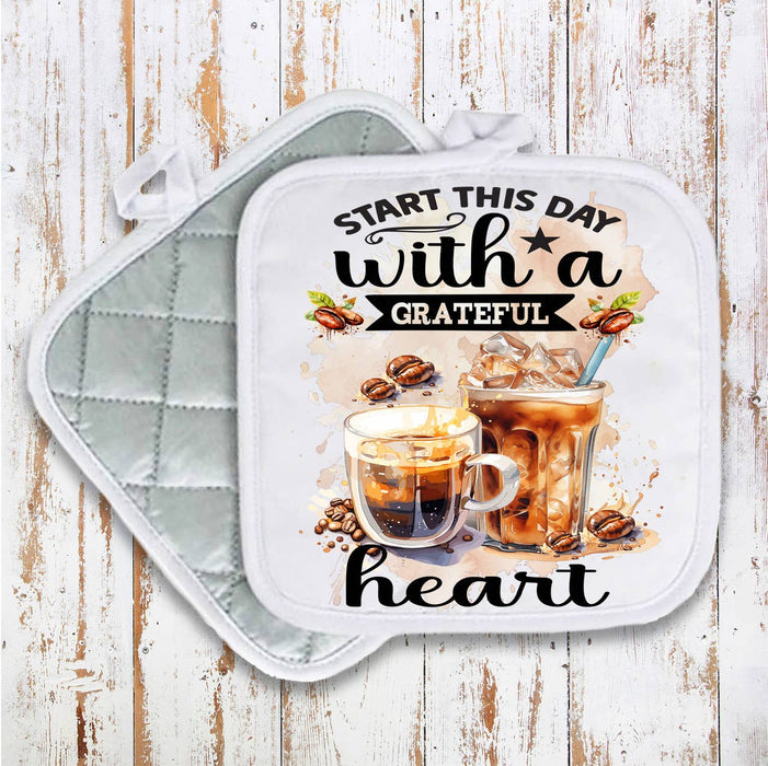 Start this Day Grateful Coffee Spiritual Pot Holder