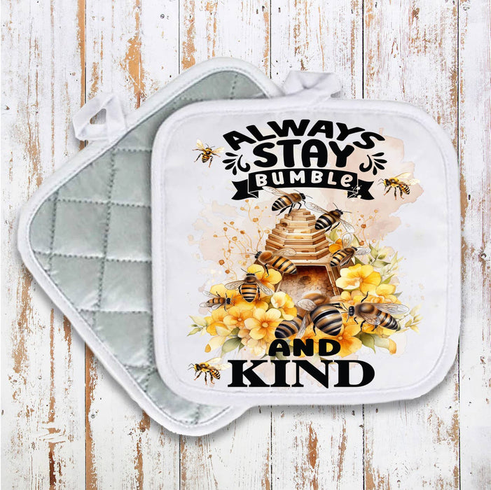 Always Stay Humble Bumble Bee Spiritual Pot Holder Oven Mitt