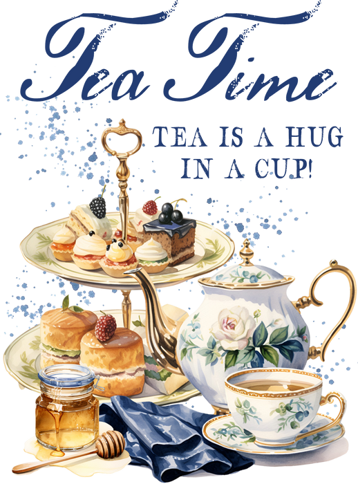 Tea is a hug in a cup