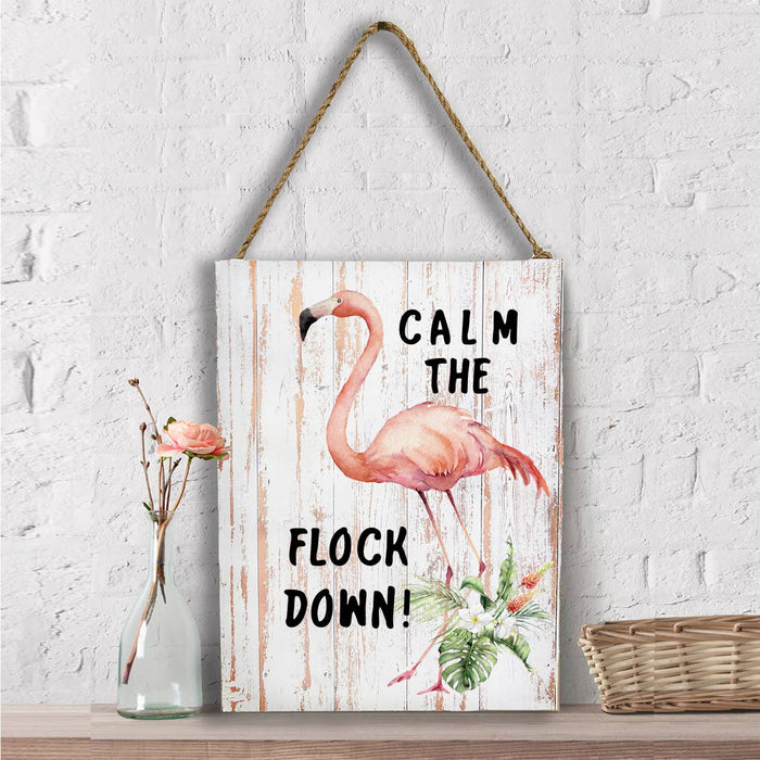 Pink Flamingo Calm The Flock Down Wall Decor
