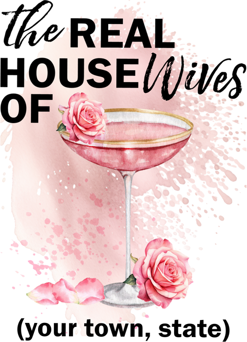 Real House wives Martini